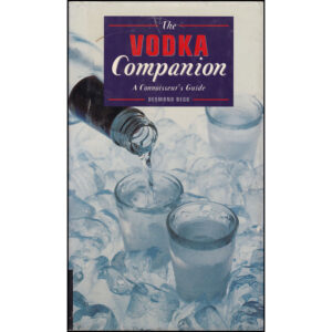The Vodka Companion - A Connoisseur's Guide