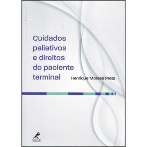Cuidados paliativos e direitos do paciente terminal