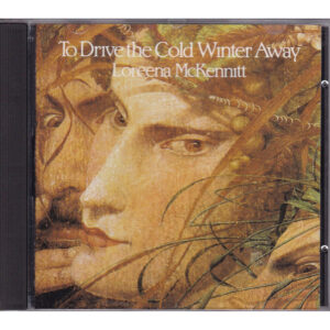CD Loreena McKennitt - To drive the cold winter away