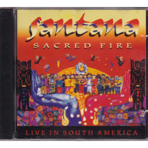 CD Santana - Sacred Fire - Live in South America