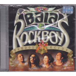 CD Baia & Rockboys- Overdose de Lucidez
