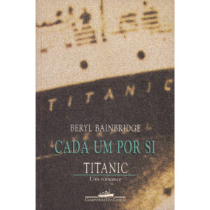 Cada um por si - Titanic, um romance