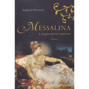 Messalina - A imperatriz lasciva