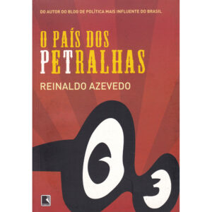 O País dos Petralhas