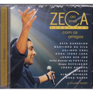 CD Zeca Pagodinho ao vivo com os amigos