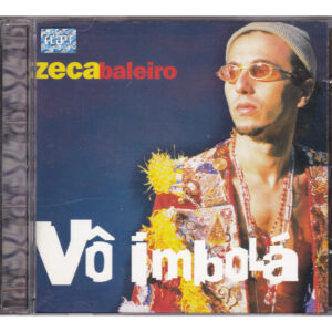 CD Zeca Baleiro - Vô imbolá