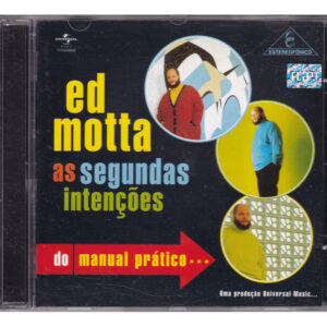 CD Ed Motta - As segundas intenções do manual prático...