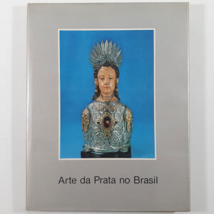 Arte da Prata no Brasil