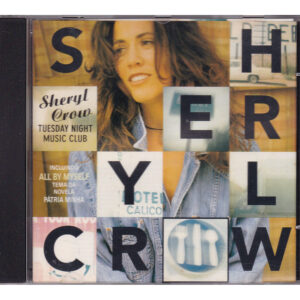 CD Sheryl Crow - Tuesday Night Music Club