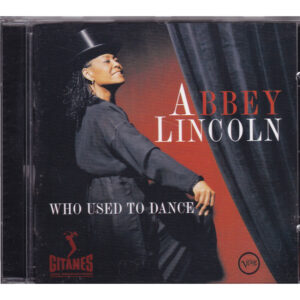 CD Abbey Lincoln - Who used to dance