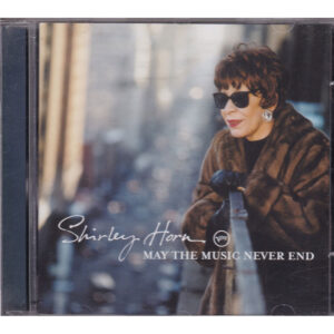 CD Shirley Horn - May the music never end