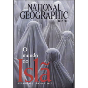 O mundo do Islã - Don Belt