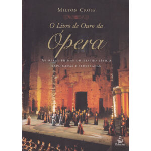 O Livro de Ouro da Ópera