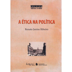 A Ética na Política