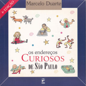 Os endereços curiosos de São Paulo