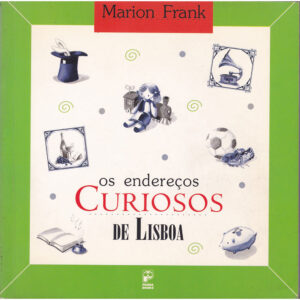 Os endereços curiosos de Lisboa