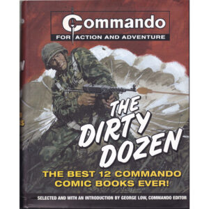 The Dirty Dozen - Commando for action and adventure