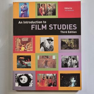 An Introduction to Film Studies - Third Edition