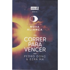 Correr para Vencer - O ministério da Nova Aliança
