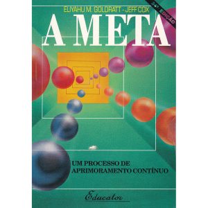 A Meta - Um processo de aprimoramento contínuo