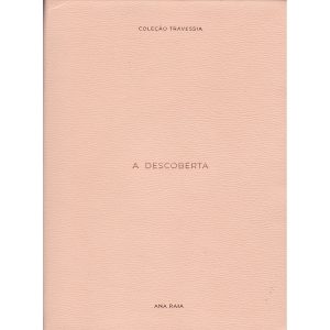 A Descoberta - Coleção Travessia (vol. 1) - Manual de vida