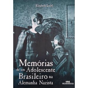 Memórias de um adolescente brasileiro na Alemanha nazista
