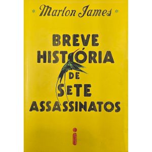 Breve História de Sete Assassinatos