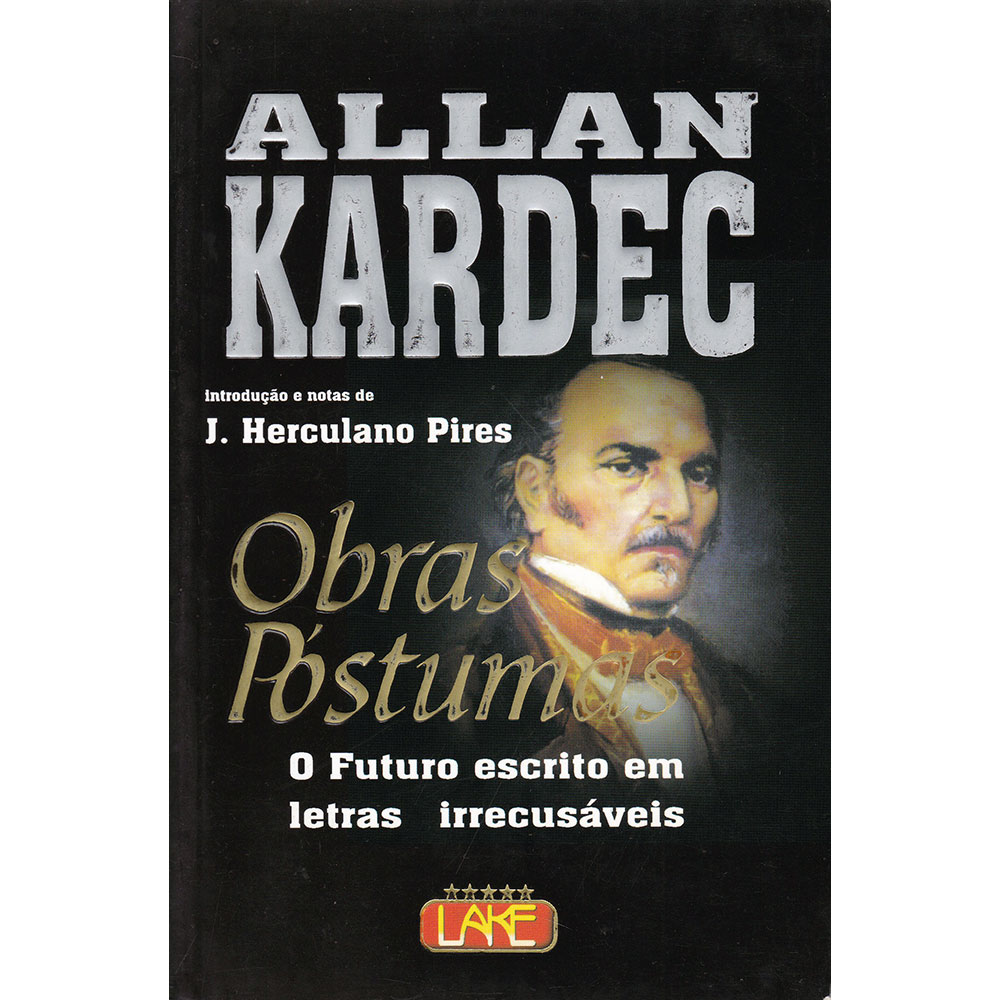 Obras Póstumas - O futuro escrito em letras irrecusáveis