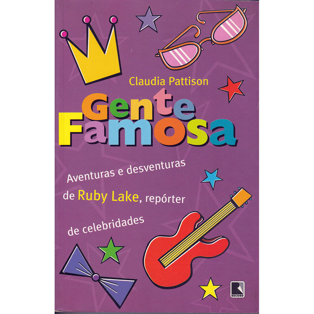 Gente Famosa - Aventuras e desventuras de Ruby Lake - repórter de celebridades