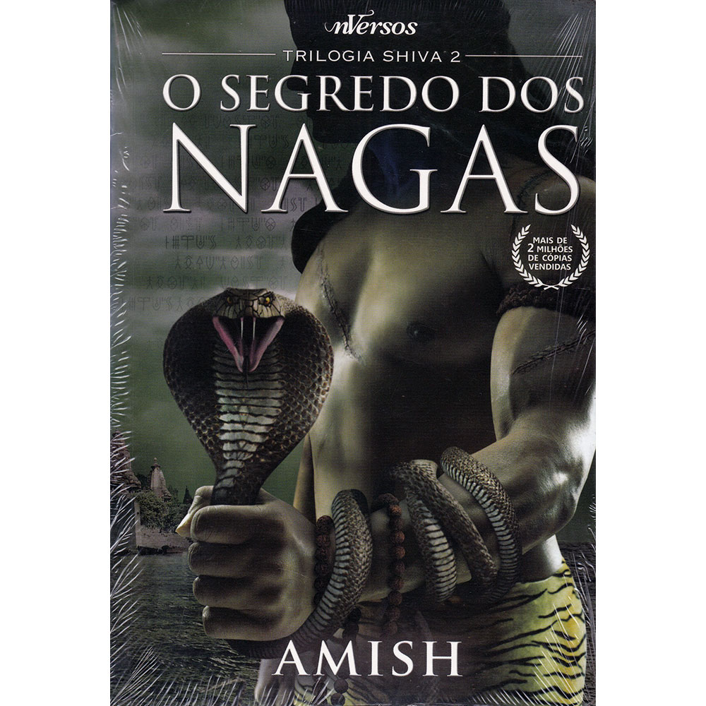 O Segredo dos Nagas - Trilogia Shiva 2