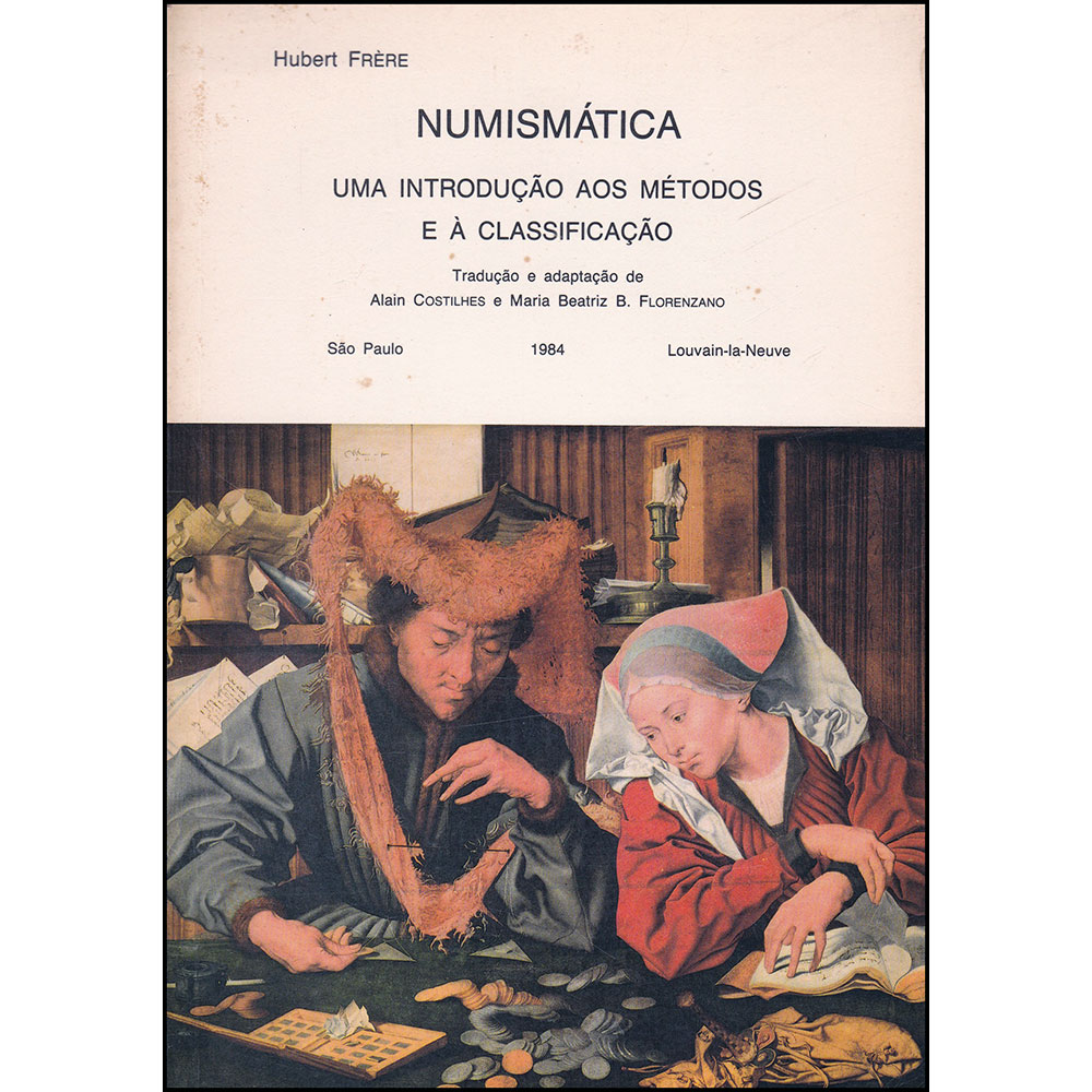 Numismática - Uma introdução aos métodos e à classificação