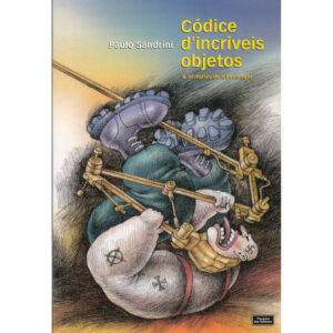 Códice D'incríveis Objetos & Histórias de Lebensraum