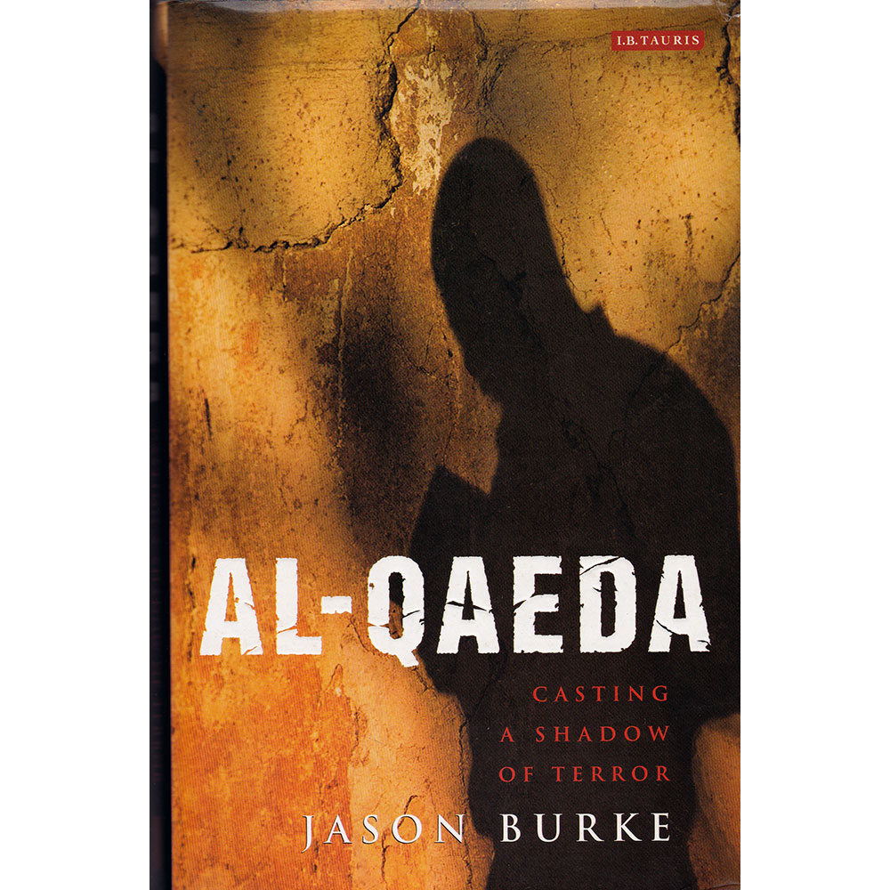 Al-Qaeda - Casting a shadow of terror